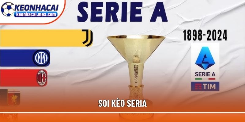 Soi kèo Serie A